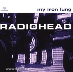 Radiohead - My iron lung audio CD