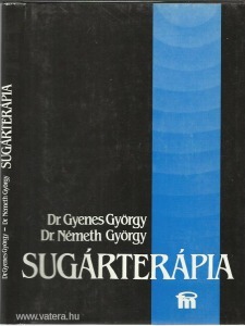Gyenes György-Németh György: Sugárterápia.