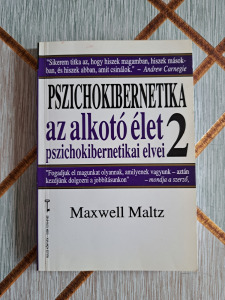 Maxwell Maltz Pszichokibernetika 2. ! NÉZZ KÖRÜL! SOK KÖNYVEM VAN! (41*12)