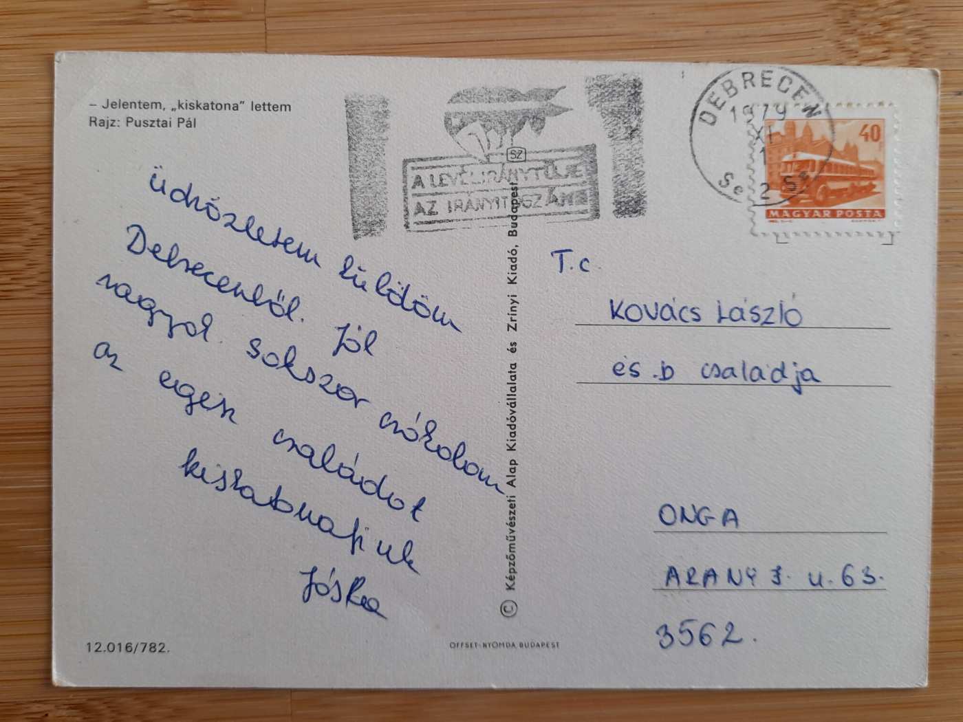 Képeslap, levelezőlap - Humoros vicces  katonai  sorkatonaság  grafikus (1/26/1_SZ)