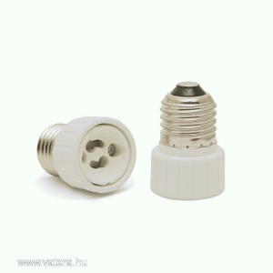 LED lámpa izzók foglalat GU10 - E27 izzófoglalat átalakító foglalatátalakító adapter konverter