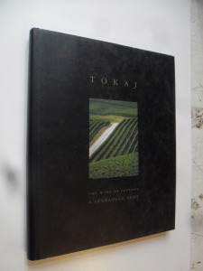 Tokaj -  a szabadság bora / kétnyelvű (*42)