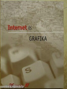 Dódáné Dr. Szép Ibolya - Rácz Beáta: Internet és grafika - 2F Iskola