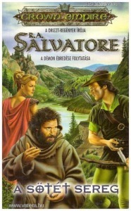 R. A. Salvatore: A sötét sereg