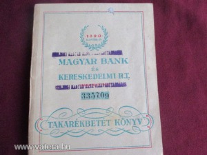 Magyar Bank és Kereskedelmi Rt. Takarékbetét könyv, Varga Erzsébet nevére, 1946