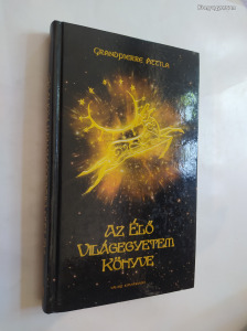 Grandpierre Attila: Az élő világegyetem könyve (*27)
