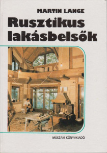 Rusztikus lakásbelsők