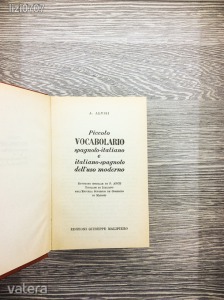 Picolo Vocabolario spagnolo - iraliano e italioano - spagnolo delluso moderno - A. Alvisi