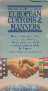 The Traveler's Guide to European Customs & Manners