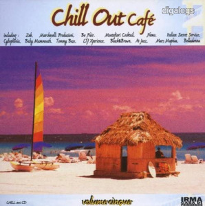 Chill Out Café Volume Cinque CD