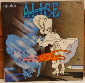 Lewis Carroll – Alice Tükörországban, Mese Vinyl LP