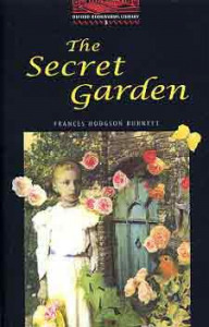 The Secret Garden (OBW 3) - Frances Hodgson Burnett