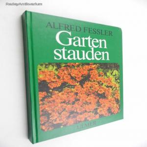 Alfred Fesler: Gartenstauden - Vatera.hu Kép