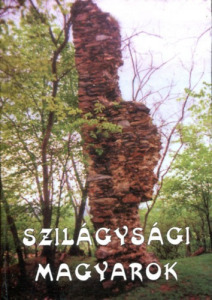 Szabó Zsolt (szerk.): Szilágysági magyarok