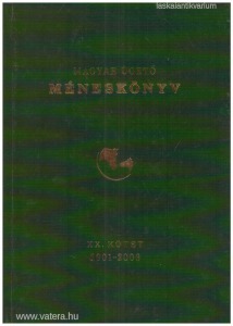 Magyar Ügető Méneskönyv XX. kötet 2001-2006