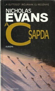 Nicholas Evans: A Csapda