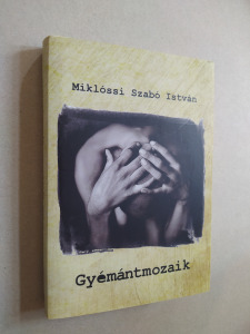 Miklóssi Szabó István: Gyémántmozaik (*28)