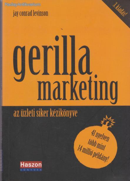 Jay Conrad Levinson: Gerillamarketing