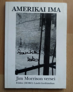 Hobo - Amerikai Ima (Jim Morrison versek) DEDIKÁLT könyv