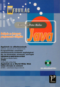 Java (Belépés az internet-programozás világába) CD-nélkül - Dirk Louis; Peter Müller