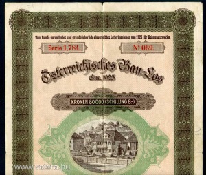 Osztrák Házépítési Sorsjegy kötvény (Österreichisches Bau Los) , Ausztria 1925 PM 4