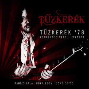 Tűzkerék - Tűzkerék ?78 (CD)