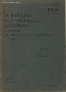 Purcell Béla, Sternád Béla: A művészi fényképezés évkönyve 1908. (#BP)