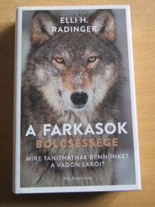 Elli H. Radinger: A farkasok bölcsessége