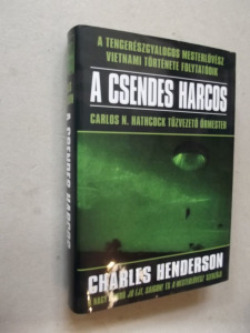 Charles Henderson: A csendes harcos (*42)
