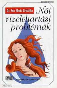Grischke, Eva-Maria: Női vizelettartási problémák (*95)