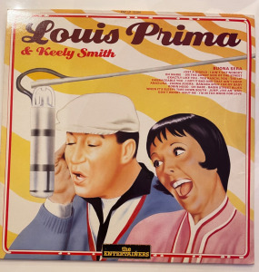 Louis Prima & Keely Smith with Sam Butera And The Witnesses – Louis Prima & Keely Smith