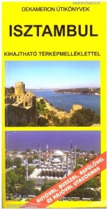 Benedek Szabolcs: Isztambul útikönyv