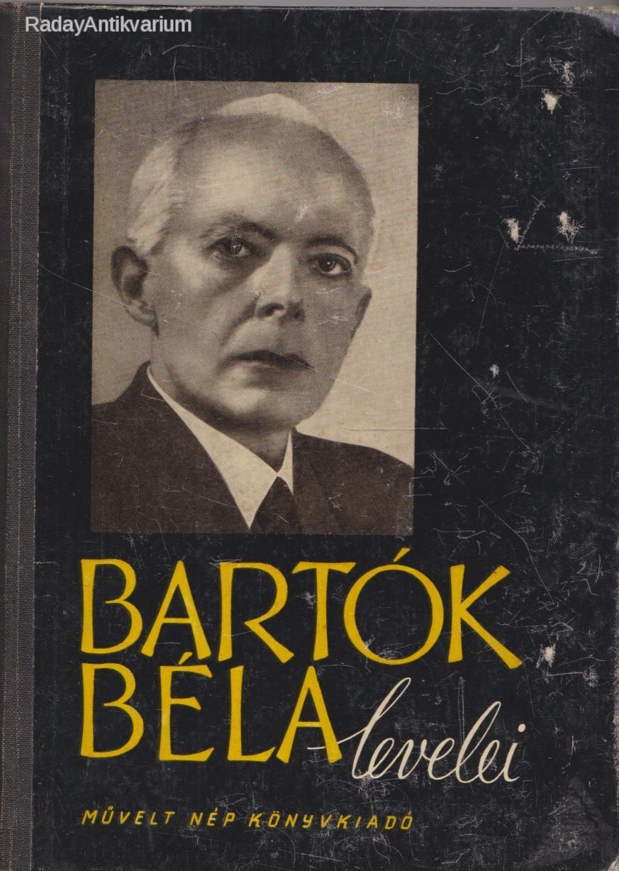 Bartók Béla: Bartók Béla levelei #FK