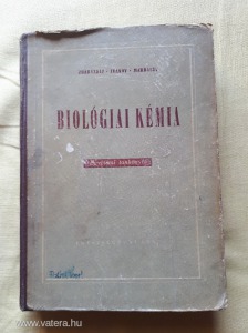 Zbarszkij - Ivanov - Mardasev: Biológiai kémia tankönyv orvostanhallgatók számára 1952.