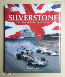 Silverstone - The home of British motor racing (F1, Forma 1, Formula 1)