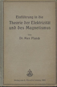 1922 Bevezetés az elektromosság és mágnesesség elméletébe 1. kiadás (*311)
