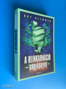 Roy Stemman: A reinkarnáció nagykönyve
