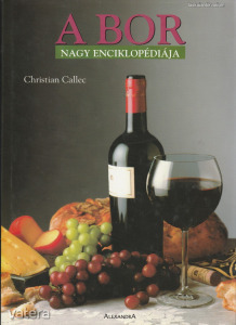 Chritian Callec: A bor nagy enciklopédiája