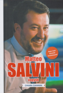 Matteo Salvini vagyok - Chiara Giannini
