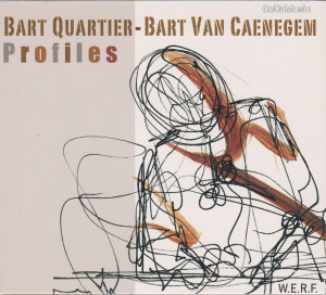 Bart Quartier - Bart Van Caenegem: Profiles (CD)
