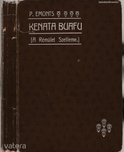 P. Emonts János: Kenata bufau (A rémület szelleme) Közép-kameruni történet (1926.)