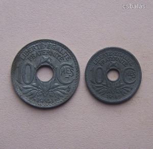 Franciaország 10 Centimes 1941 és 1945 / Lyukas érme / Nagy és kicsi változat / 2 féle / Ritkább R!