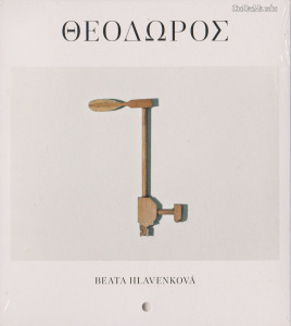 Beata Hlavenková: Theodoros (CD) (ÚJ)