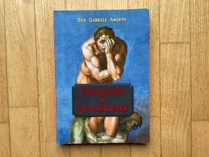 Don Gabriele Amorth: Ördögűzők és pszichiáterek