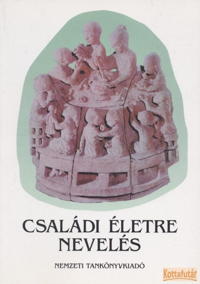 Családi életre nevelés