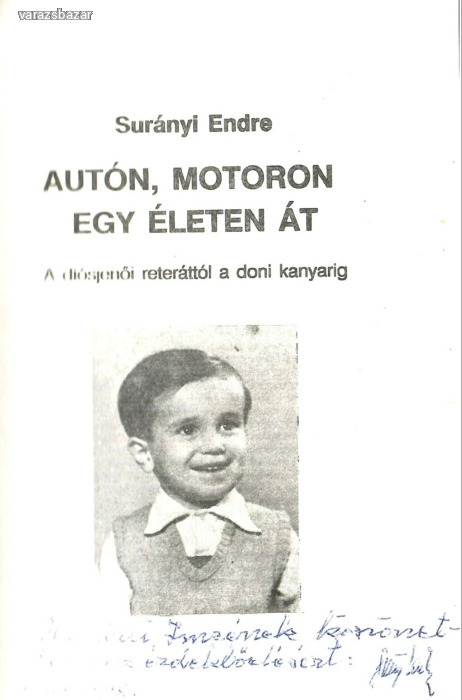 Surányi Endre: Autón-motoron egy életen át - Vatera.hu