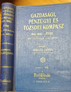 KALLÓS (SZERK.): GAZDASÁGI, PÉNZÜGYI ÉS TŐZSDEI KOMPASZ 1941-1942. ÉV. XVII. ÉVF. I-II. (240301-Y32F