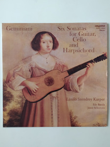 Geminiani - Six Sonatas for Guitar, Cello and Harpsichord - Hanglemez, bakelit, vinyl, LP