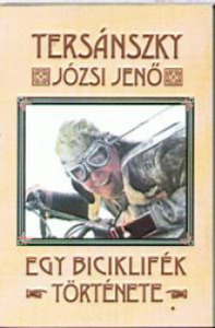 Tersánszky Józsi Jenő: Egy biciklifék története (2000)