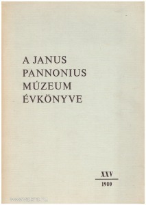 A Janus Pannonius Múzeum Évkönyve 1980
